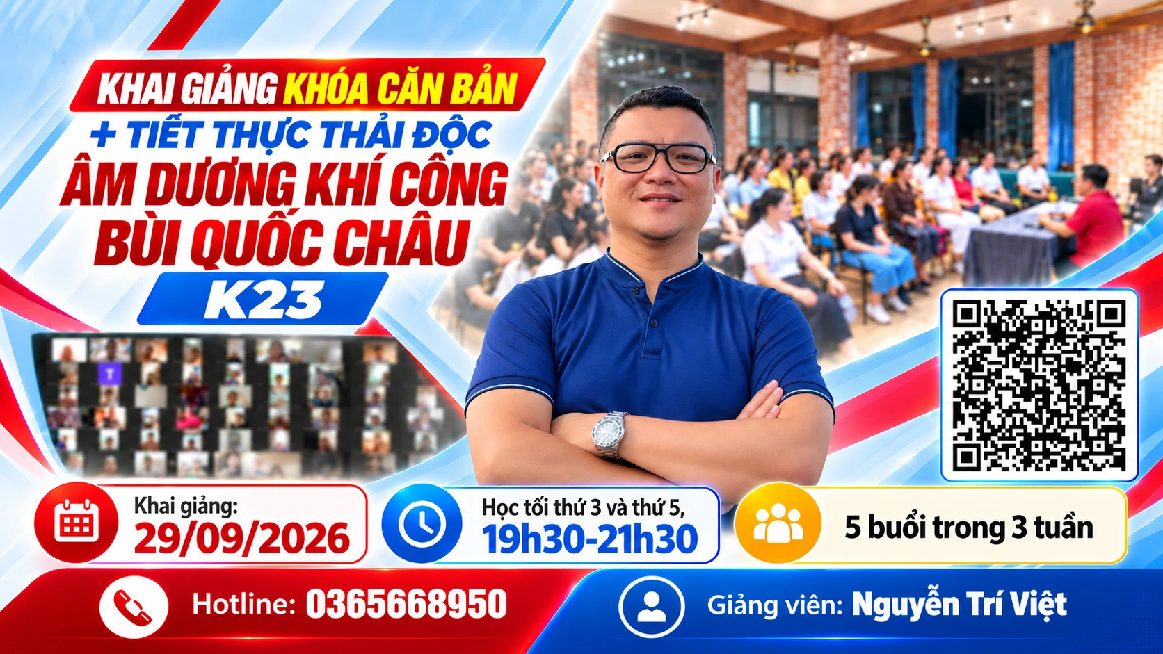Khai giảng Khóa Căn Bản + Tiết Thực Thải Độc Âm Dương Khí Công Bùi Quốc Châu K23 - 29/09/2026